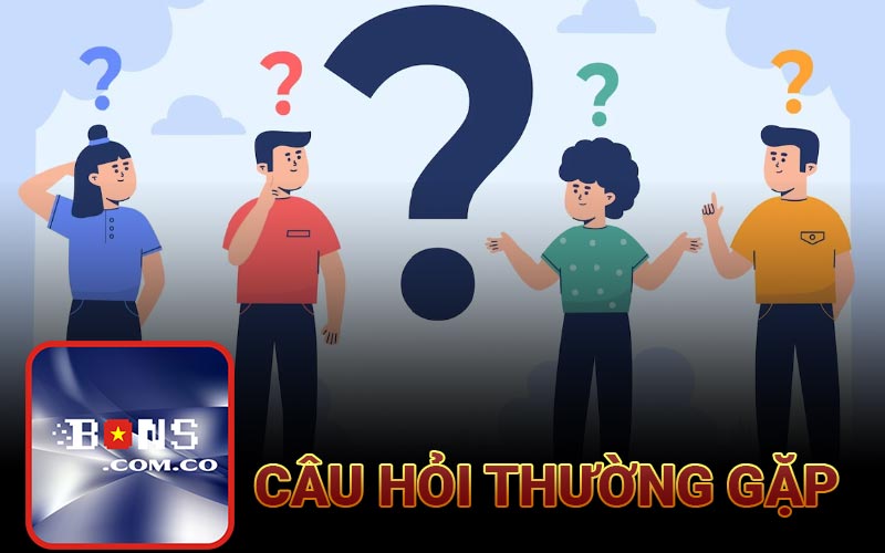 Câu hỏi thường gặp